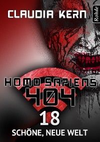 Homo Sapiens 404 Band 18: Schöne, neue Welt Foto 2
