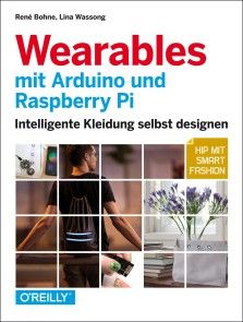 Wearables mit Arduino und Raspberry Pi Foto №1
