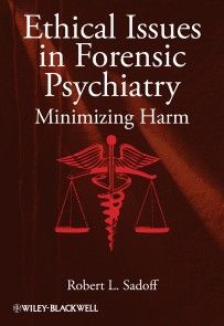 Ethical Issues in Forensic Psychiatry Foto №1