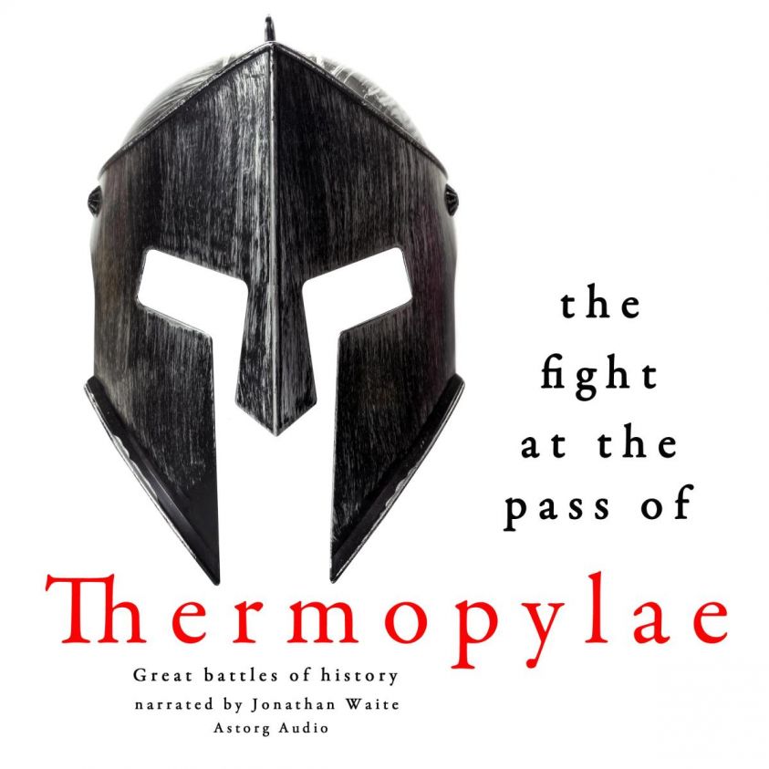 The fight at the pass of Thermopylae: Great Battles of History photo 2