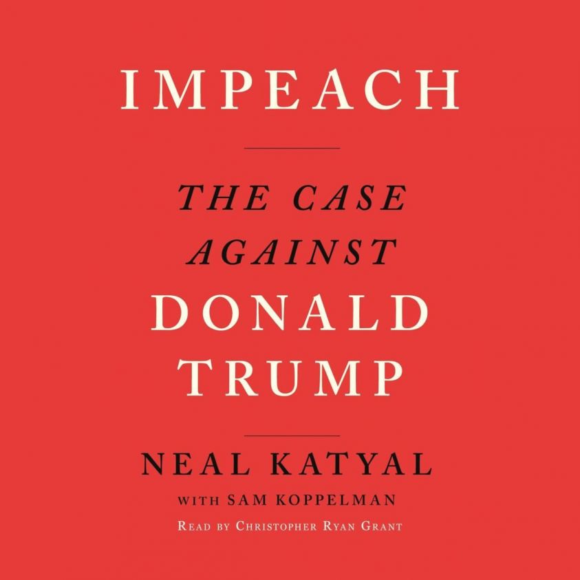 Impeach - The Case Against Donald Trump (Unabridged) photo №1