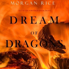 Dream of Dragons (Age of the Sorcerers-Book Eight) photo №1