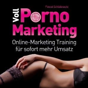 Voll Porno Marketing Foto 1