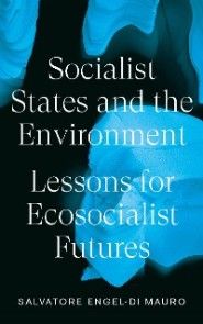 Socialist States and the Environment photo №1