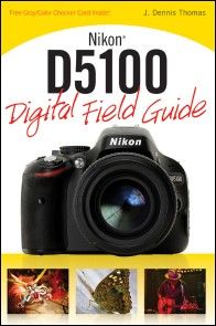 Nikon D5100 Digital Field Guide photo №1
