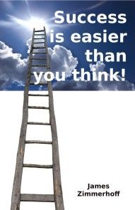 Success is Easier than you Think photo №1
