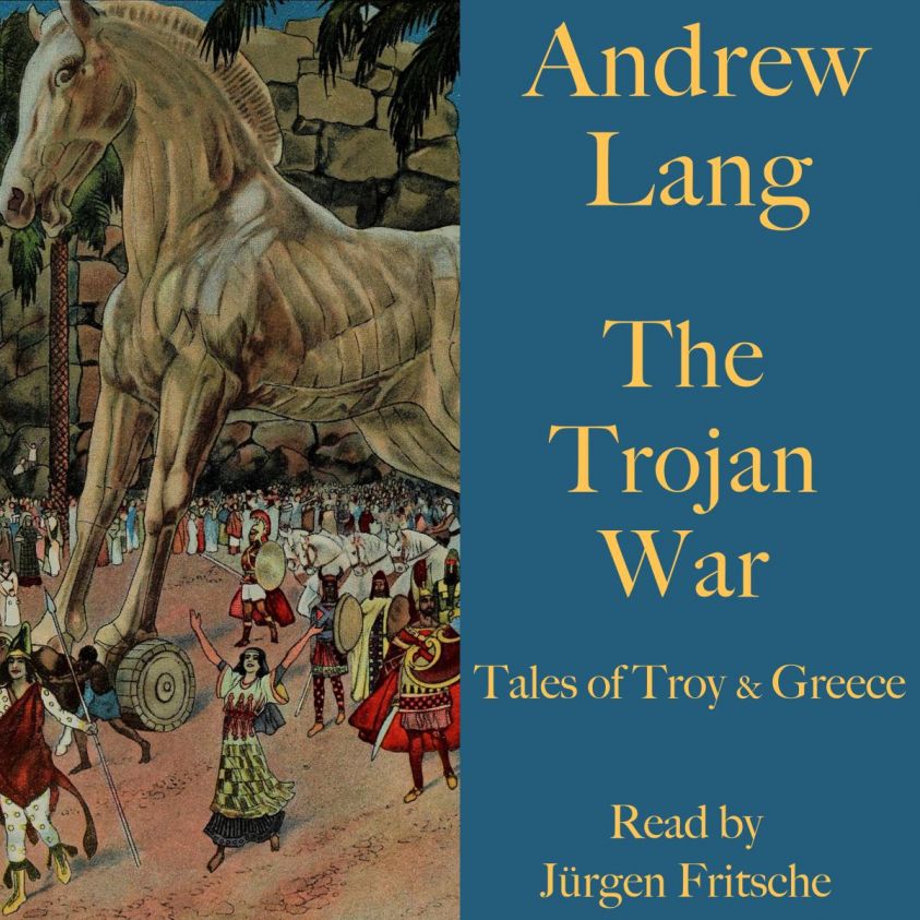 Andrew Lang: The Trojan War Foto 2
