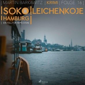 Leichenkoje - SoKo Hamburg - Ein Fall für Heike Stein 16 (Ungekürzt) Foto 2