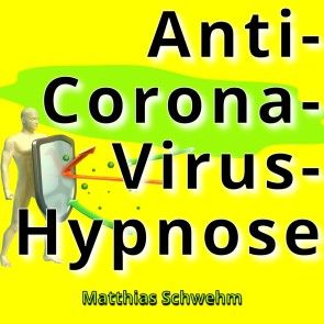 Anti-Corona-Virus-Hypnose Foto №1