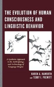 The Evolution of Human Consciousness and Linguistic Behavior photo №1