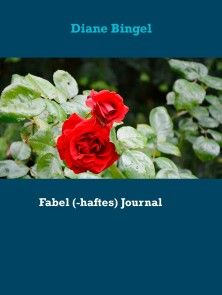 Fabel (-haftes) Journal Foto №1