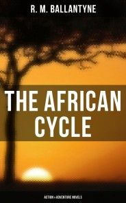 The African Cycle: Action & Adventure Novels photo №1