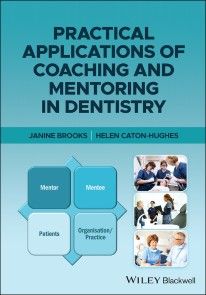 Practical Applications of Coaching and Mentoring in Dentistry photo №1