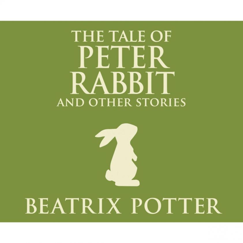 The Tale of Peter Rabbit and Other Stories (Unabridged) photo 2