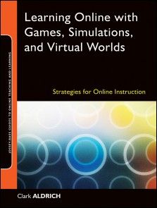 Learning Online with Games, Simulations, and Virtual Worlds photo №1
