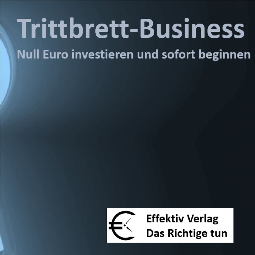 Trittbrett-Business - Null Euro investieren und sofort beginnen Foto 2