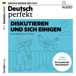 Deutsch lernen Audio - Diskutieren und sich einigen Foto №1