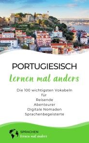 Portugiesisch lernen mal anders - Die 100 wichtigsten Vokabeln Foto №1