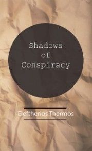 Shadows of Conspiracy photo №1