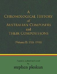 A Chronological History of Australian Composers and Their Compositions 1901-2020 photo №1