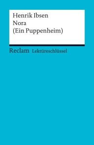 Lektüreschlüssel. Henrik Ibsen: Nora (Ein Puppenheim) Foto №1