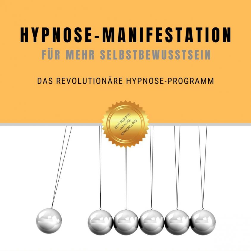 Hypnose-Manifestation für mehr Selbstbewusstein Foto 2