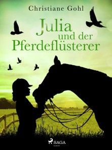 Julia und der Pferdeflüsterer Foto №1