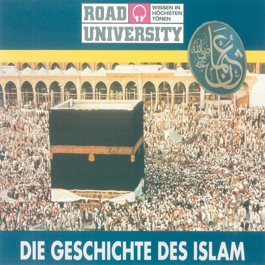 Die Geschichte des Islam Foto 2