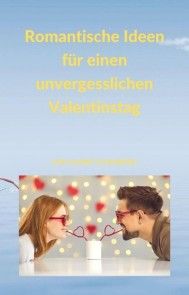 Romantische Ideen für einen unvergesslichen Valentinstag Foto №1