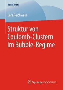 Struktur von Coulomb-Clustern im Bubble-Regime Foto №1