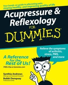 Acupressure and Reflexology For Dummies Foto №1