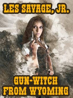 Gun-Witch From Wyoming photo №1