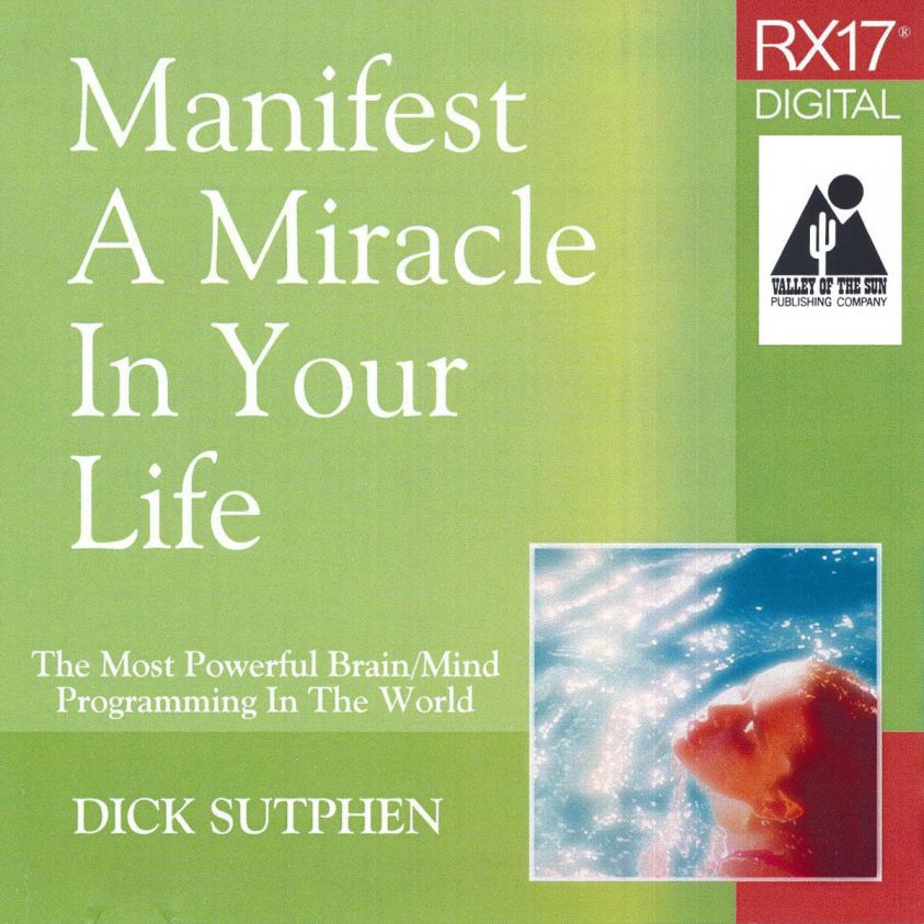 RX 17 Series: Manifest a Miracle in Your Life photo 2