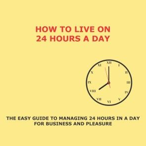 How to Live on 24 Hours a Day photo 1