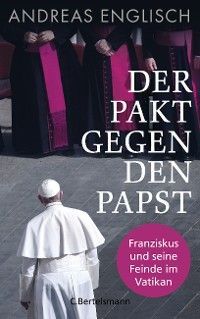 Der Pakt gegen den Papst Foto №1