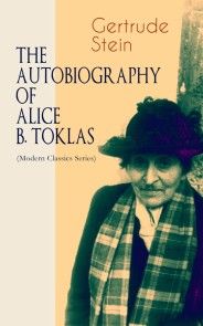 THE AUTOBIOGRAPHY OF ALICE B. TOKLAS (Modern Classics Series) photo №1