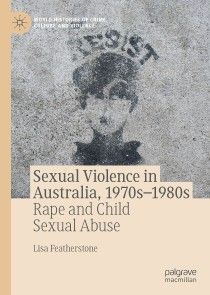 Sexual Violence in Australia, 1970s-1980s photo №1