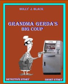 Grandma Gerda's big coup photo №1