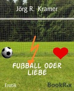 Fußball oder Liebe Foto №1