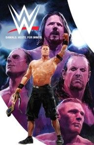 WWE (Band 2) - Damals. Heute. Für Immer. 2 Foto №1