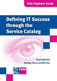 Defining IT Success Through The Service Catalog photo №1
