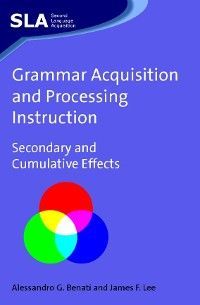 Grammar Acquisition and Processing Instruction photo №1