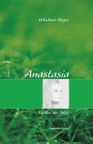 Anastasia, Band 1: Tochter der Taiga Foto №1