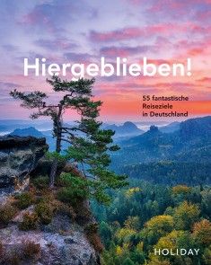 HOLIDAY Reisebuch: Hiergeblieben! 55 fantastische Reiseziele in Deutschland Foto №1
