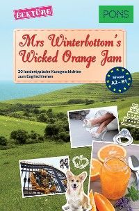 PONS Kurzgeschichten: Mrs Winterbottom's Wicked Orange Jam photo 2