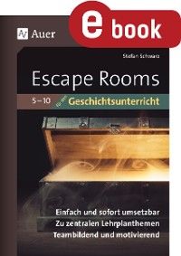 Escape-Rooms für den Geschichtsunterricht 5-10 Foto №1