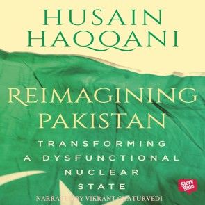 Reimagining Pakistan - Transforming A Dysfunctional Nuclear State photo №1