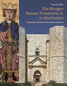 Die Burgen Kaiser Friedrichs II. in Süditalien Foto №1