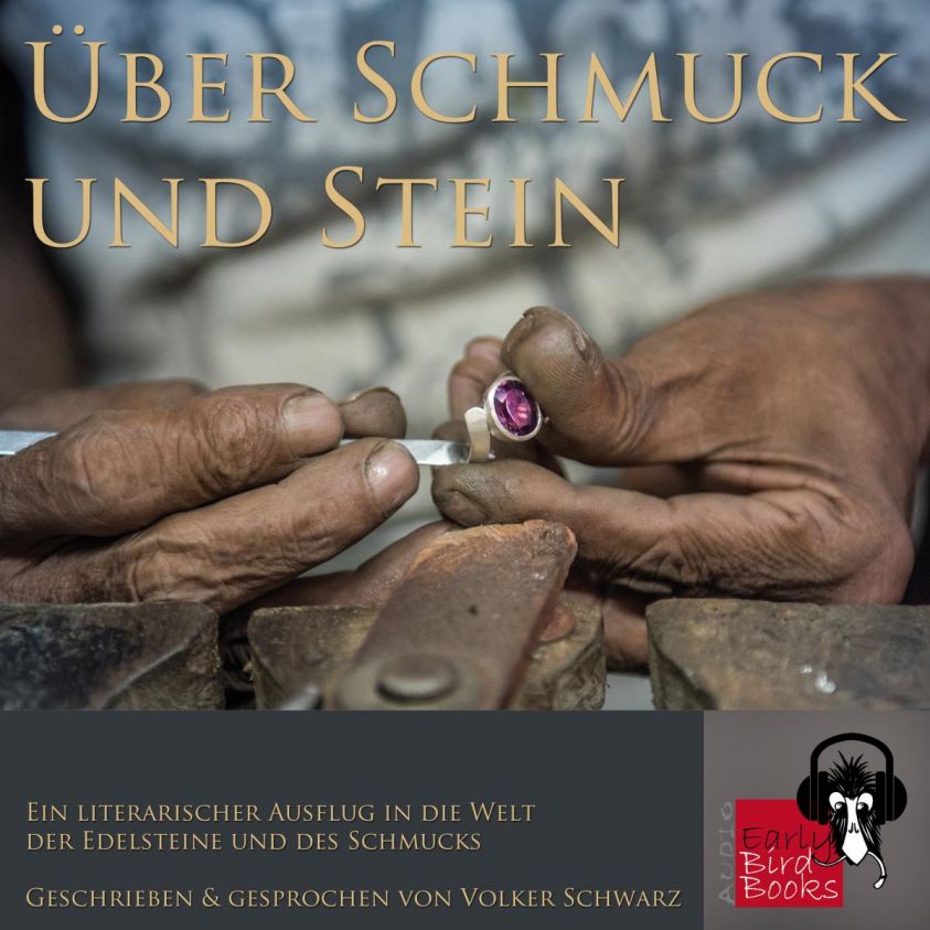 Über Schmuck und Stein - Ein literarischer Ausflug in die Welt der Edelsteine und des Schmucks Foto 2
