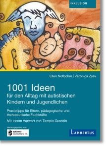1001 Ideen für den Alltag mit autistischen Kindern und Jugendlichen Foto №1